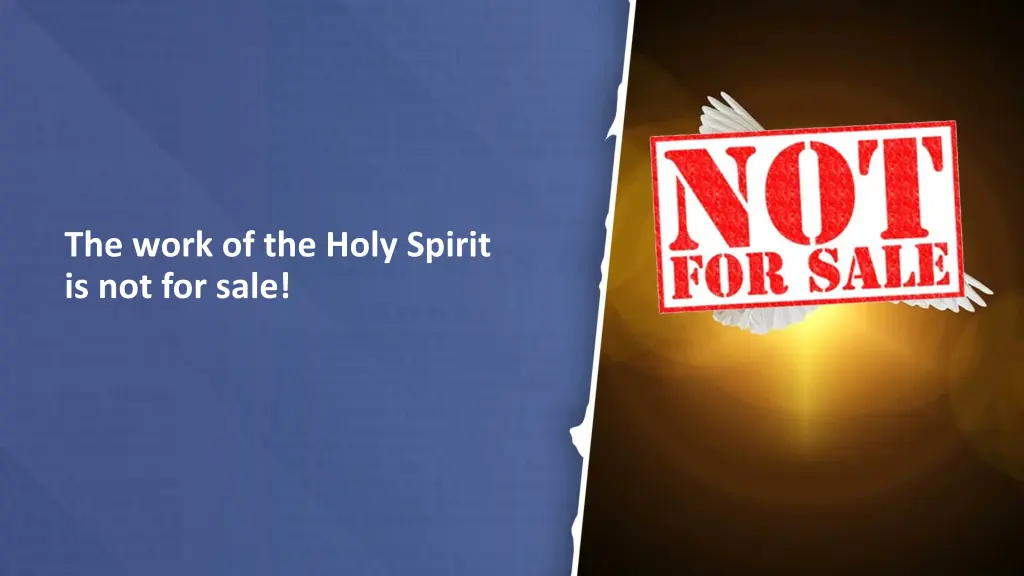 the work of the holy spirit is not for sale
