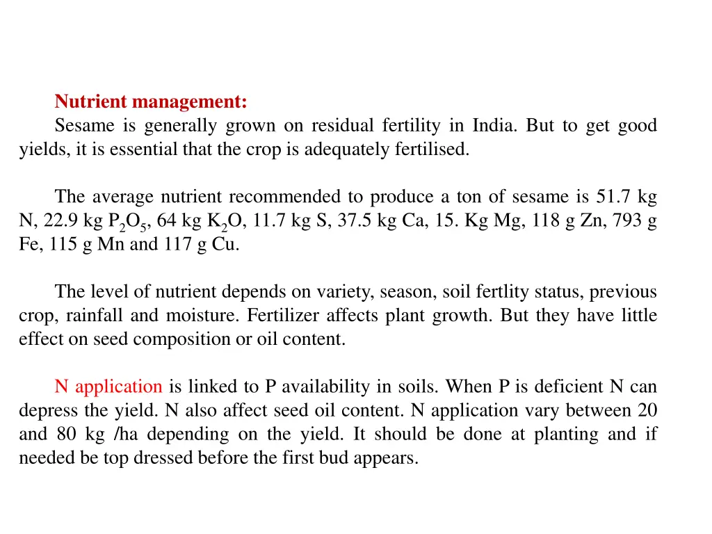 nutrient management sesame is generally grown