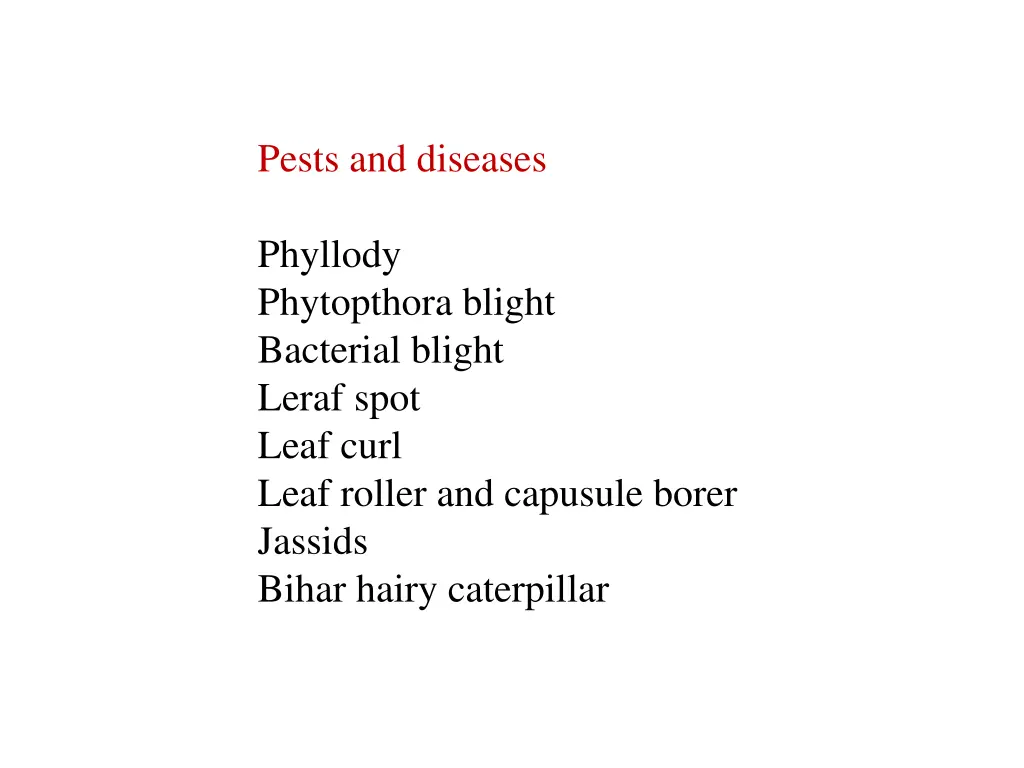 pests and diseases