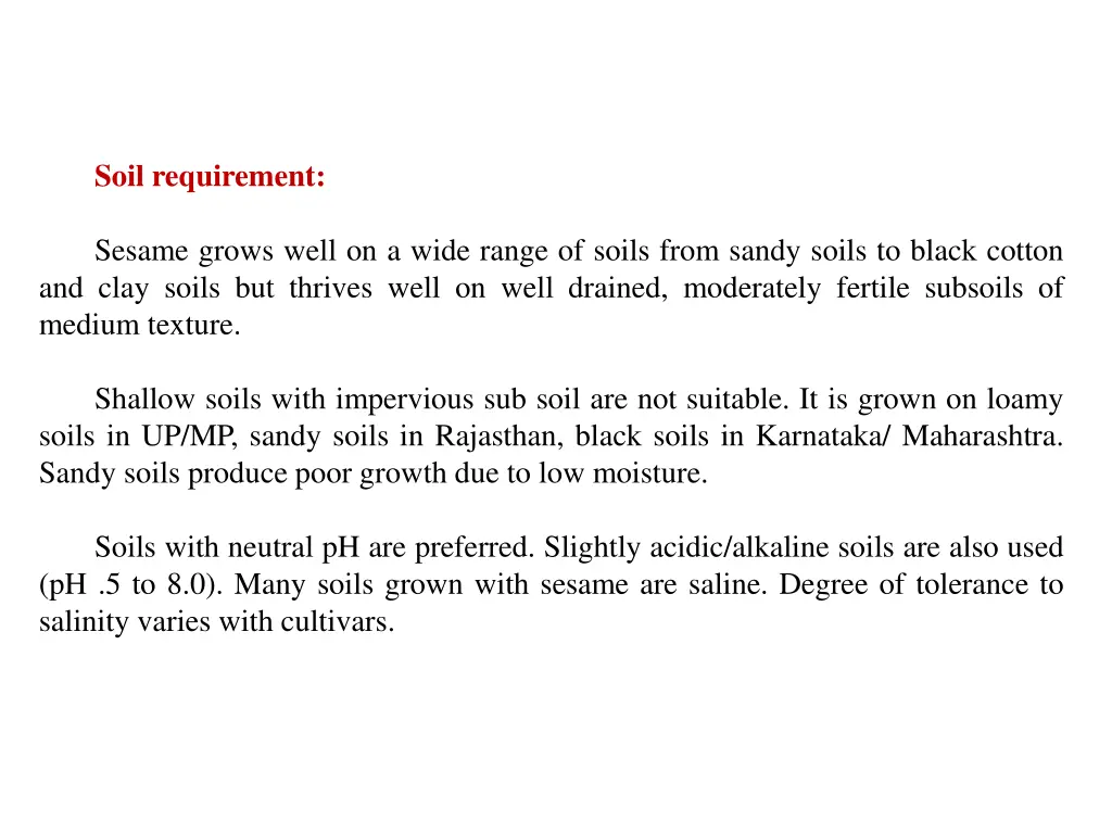 soil requirement