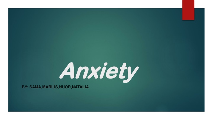 anxiety anxiety by sama marius nuor natalia