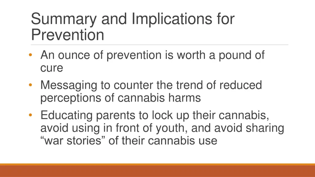 summary and implications for prevention an ounce