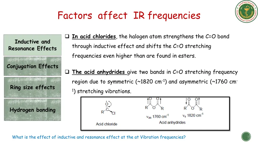 factors affect ir frequencies