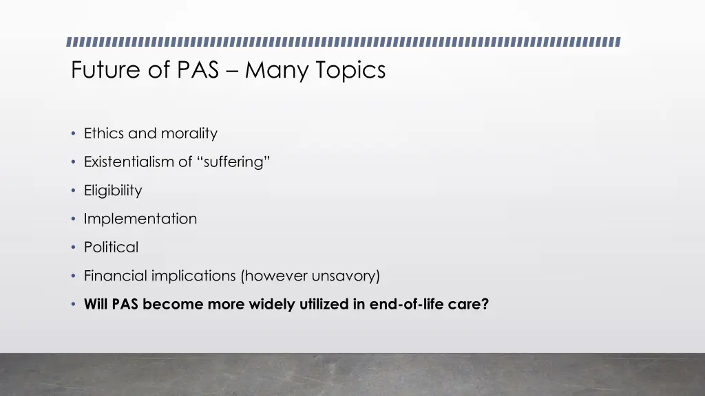 future of pas many topics