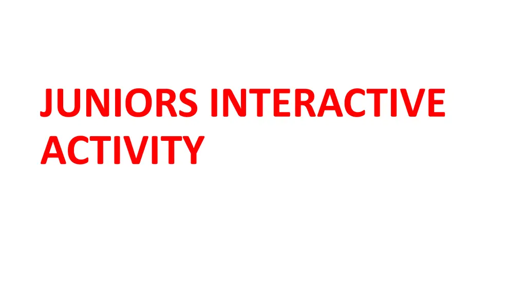 juniors interactive activity