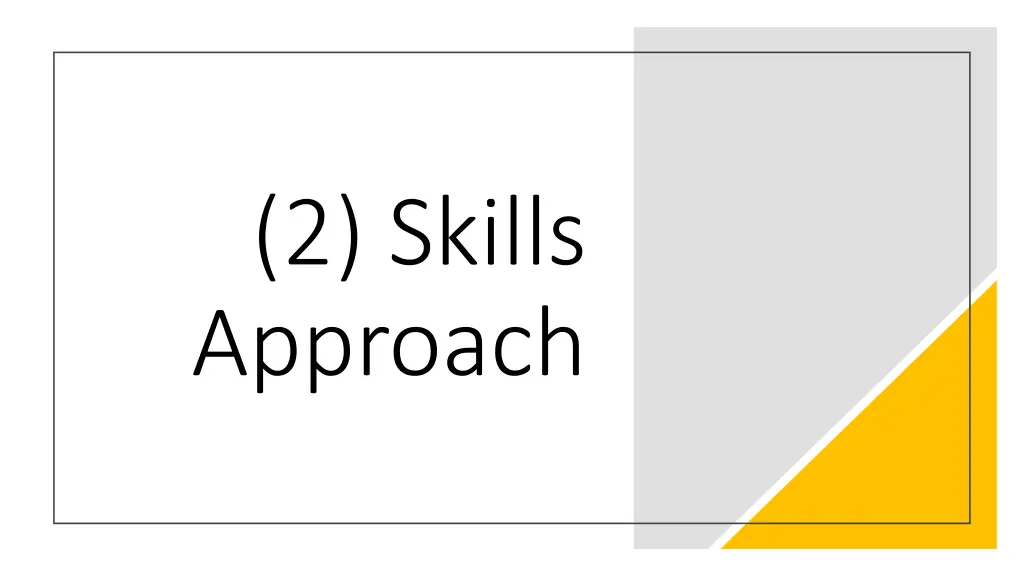 2 skills approach