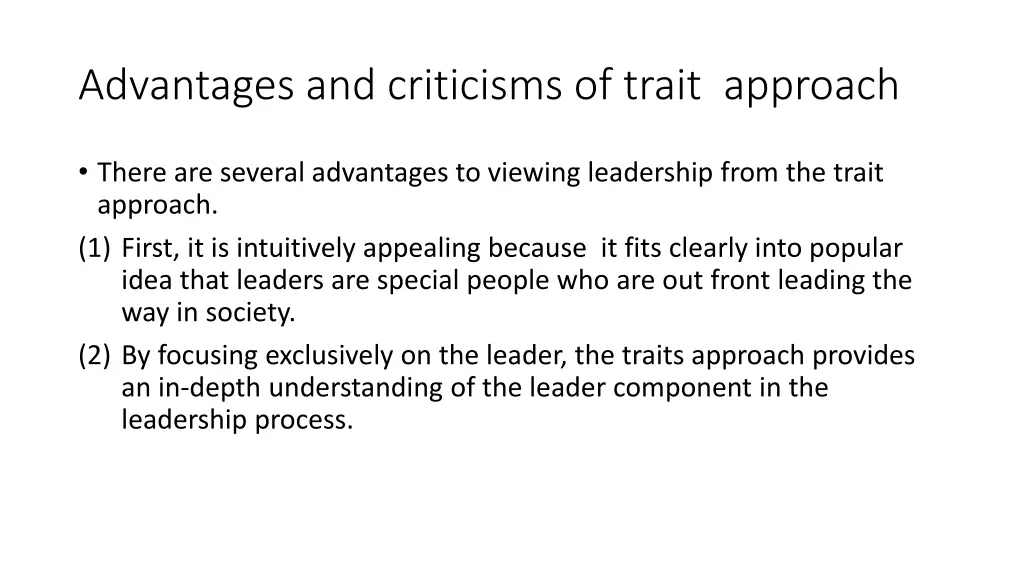 advantages and criticisms of trait approach