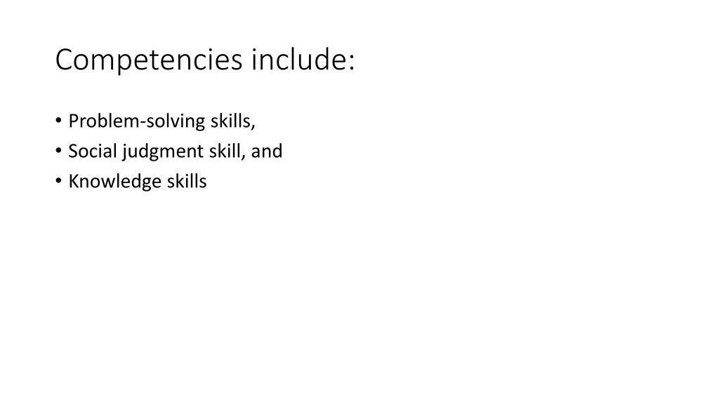 competencies include