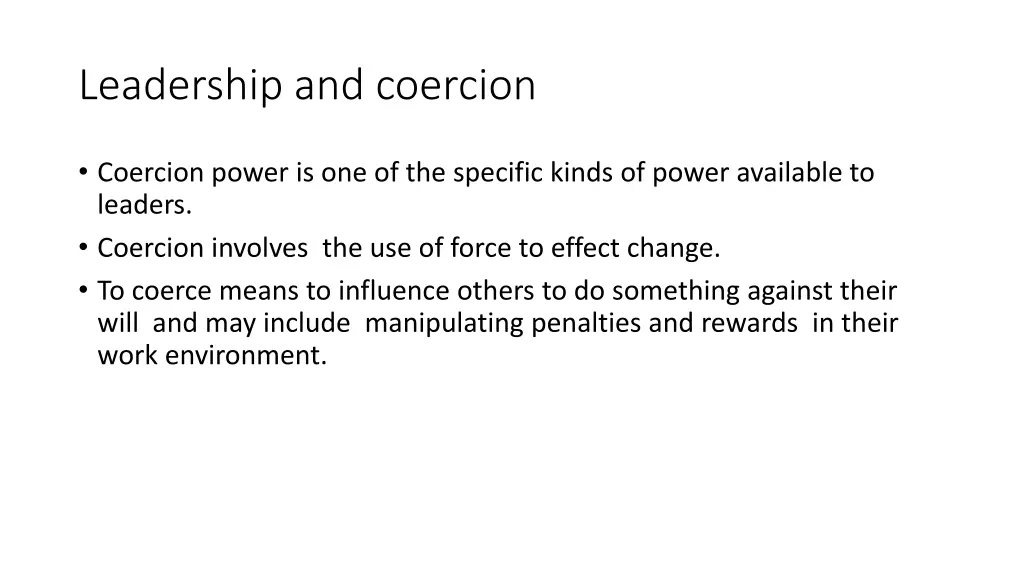 leadership and coercion