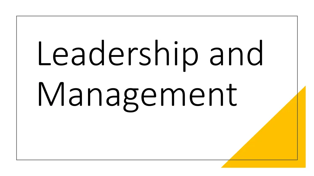 leadership and management