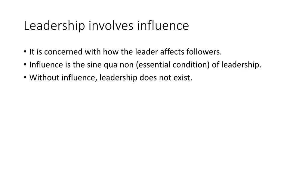 leadership involves influence