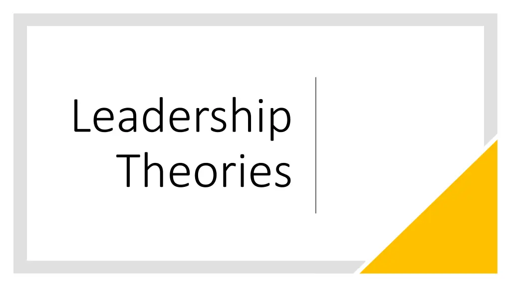 leadership theories