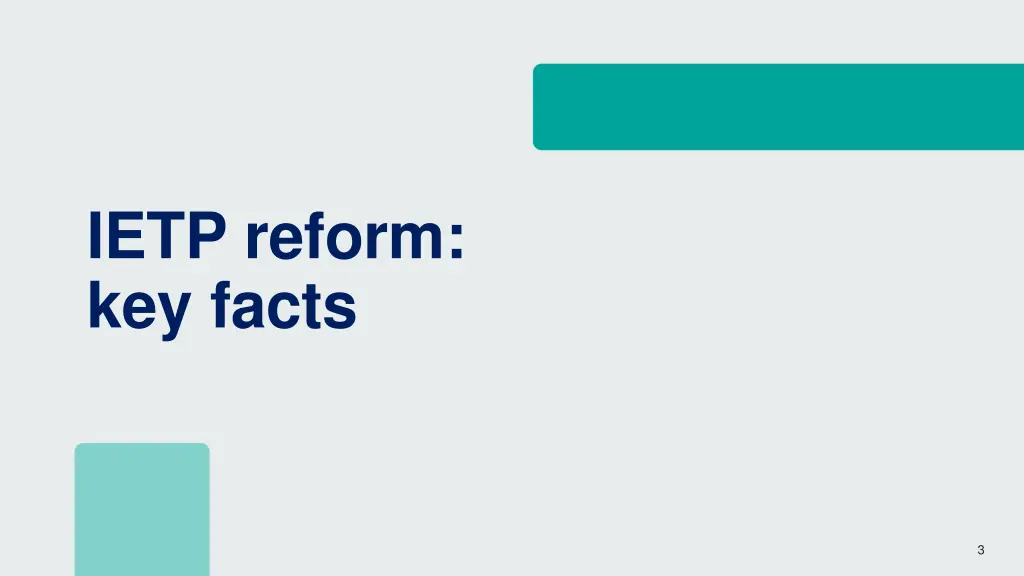 ietp reform key facts