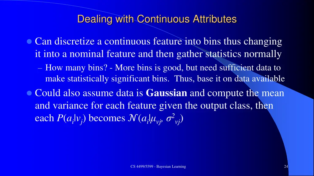 dealing with continuous attributes