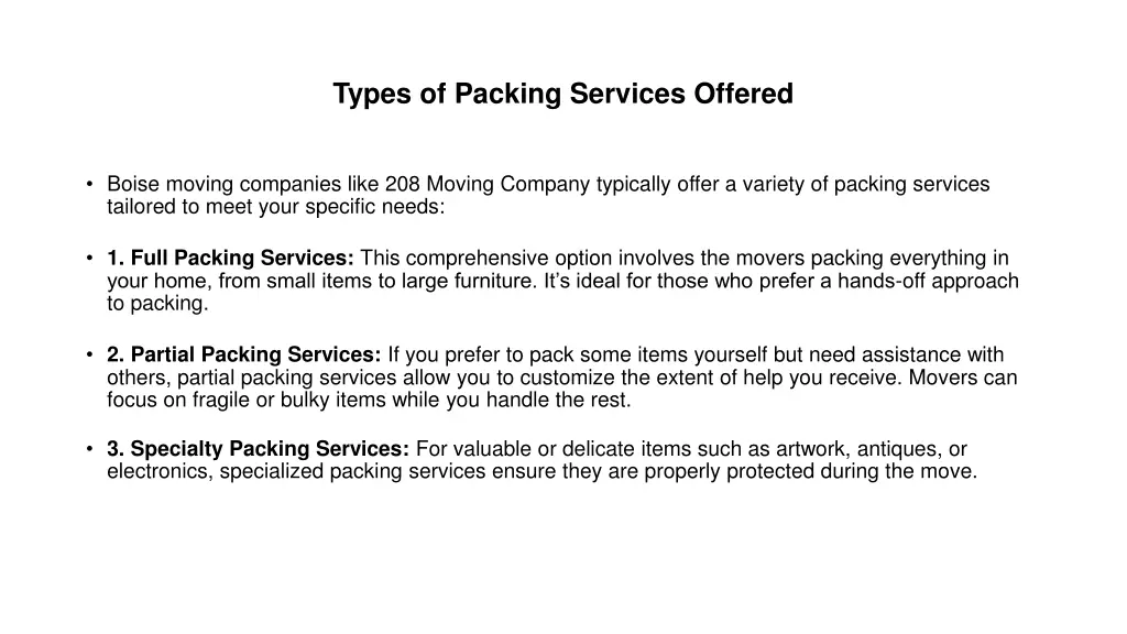 types of packing services offered