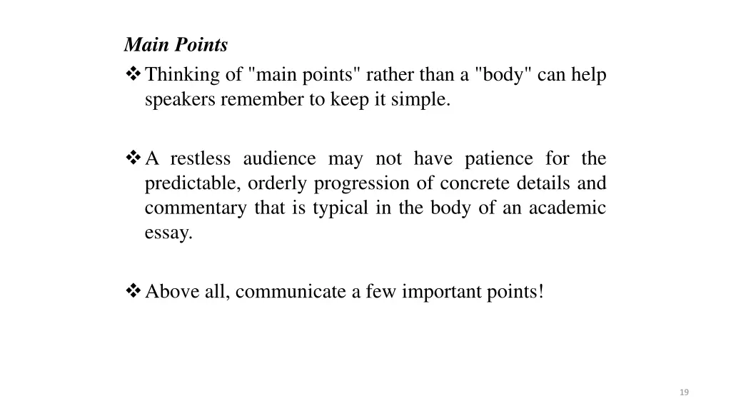 main points thinking of main points rather than