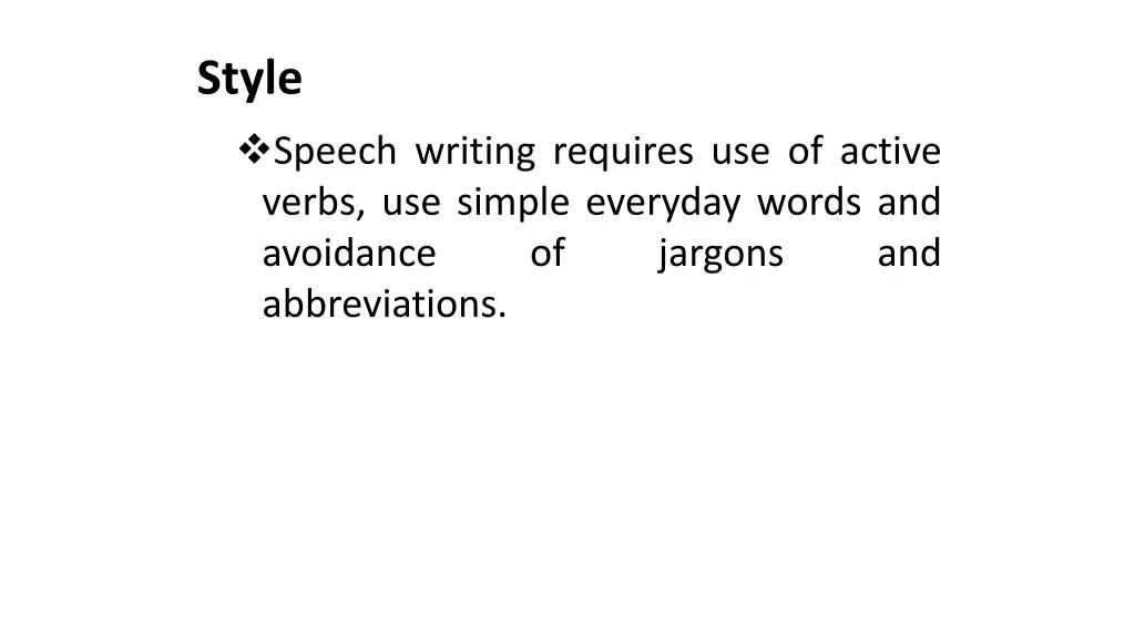 style speech writing requires use of active verbs