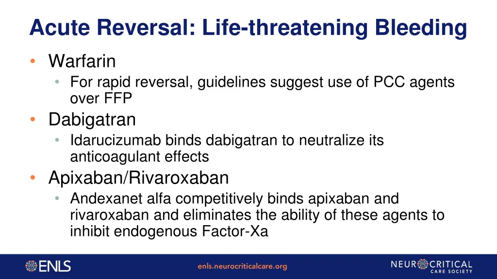 acute reversal life threatening bleeding 1