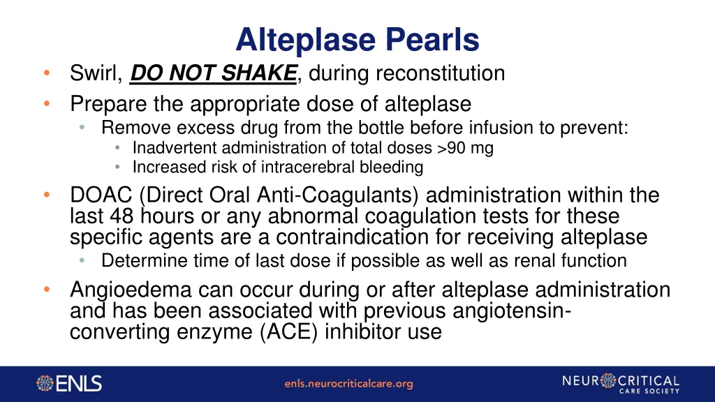 alteplase pearls