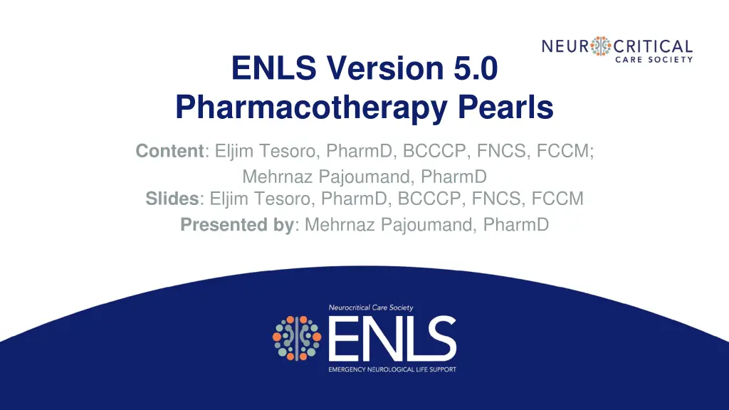 enls version 5 0 pharmacotherapy pearls