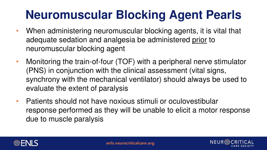 neuromuscular blocking agent pearls