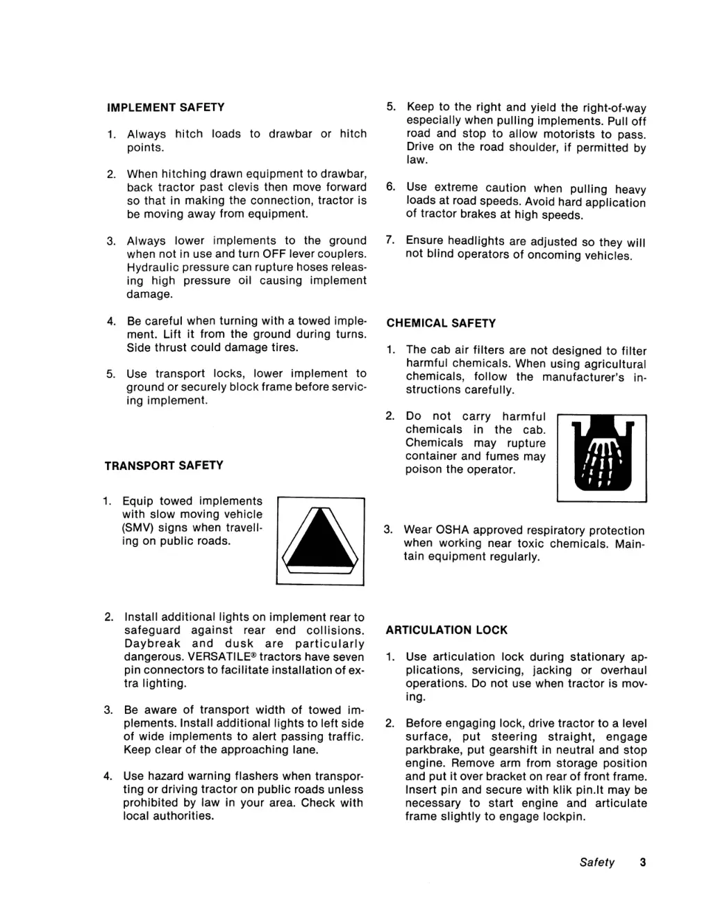 5 keep to the right and yield the right