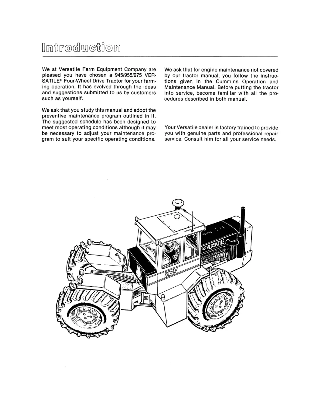 we at versatile farm equipment company