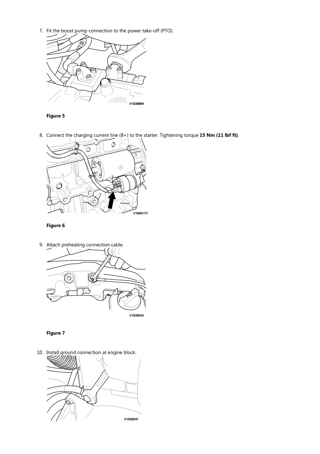 7 fit the boost pump connection to the power take