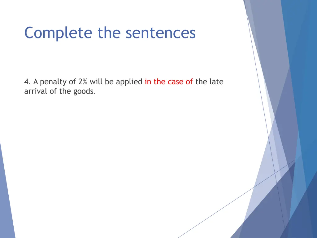 complete the sentences 11