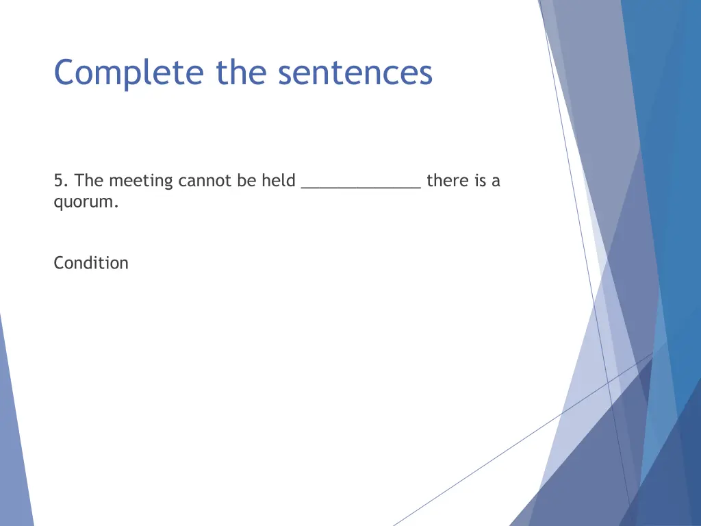 complete the sentences 13