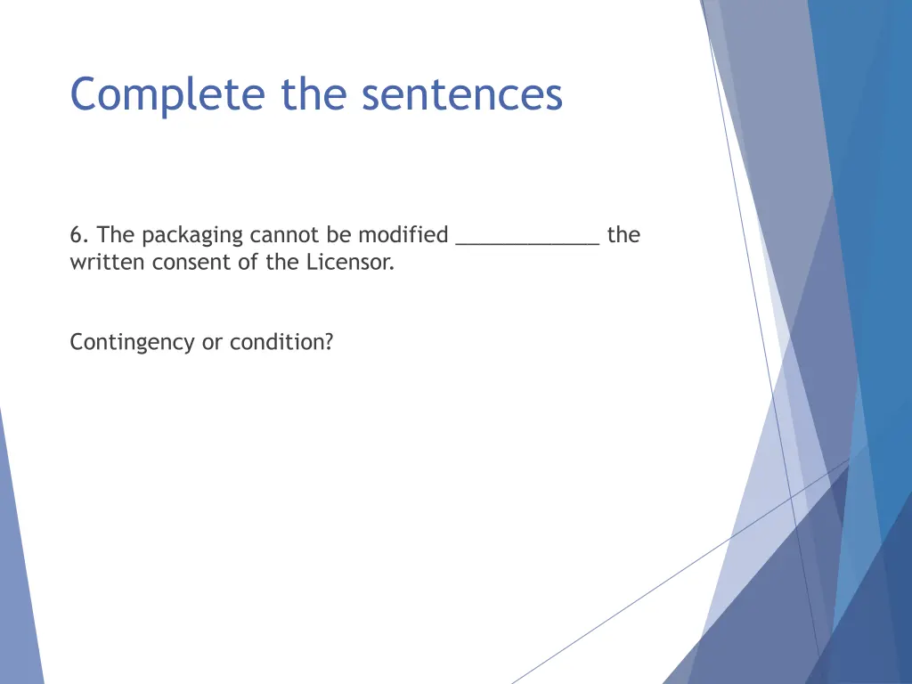 complete the sentences 15