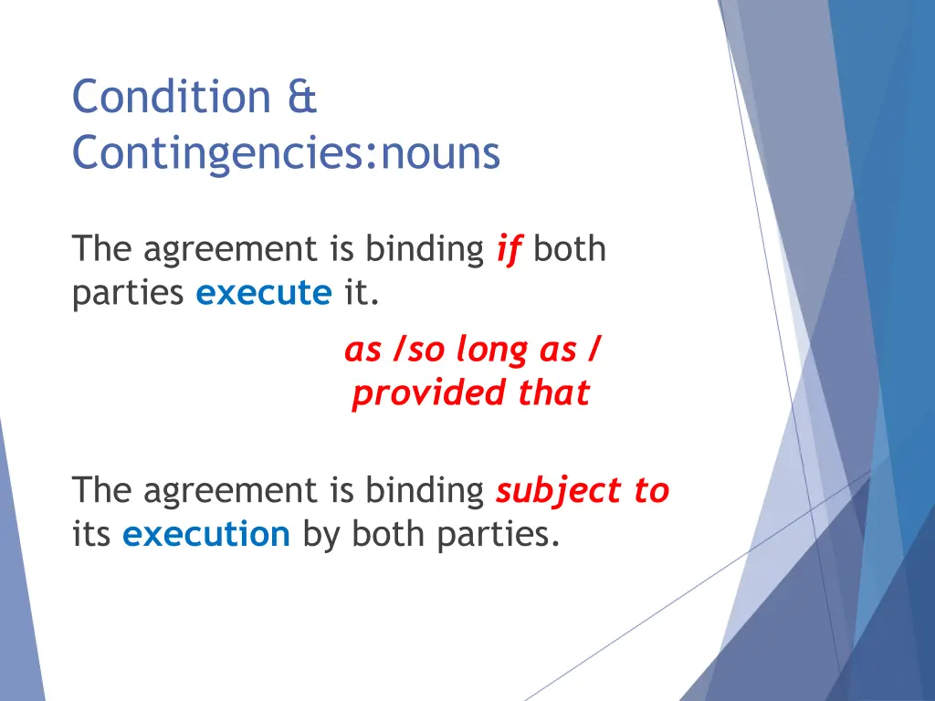 condition contingencies nouns 1