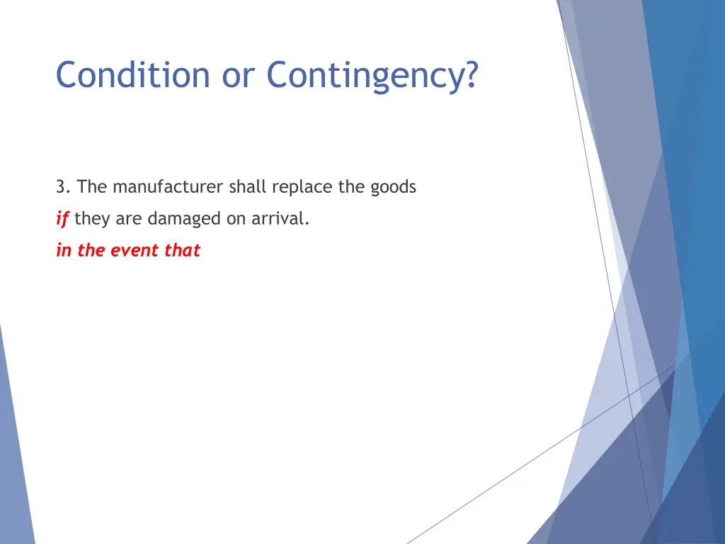 condition or contingency 11