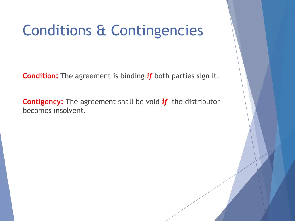 conditions contingencies