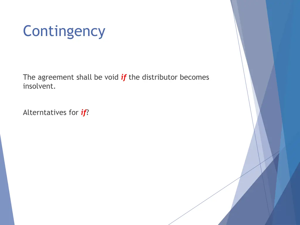 contingency 3