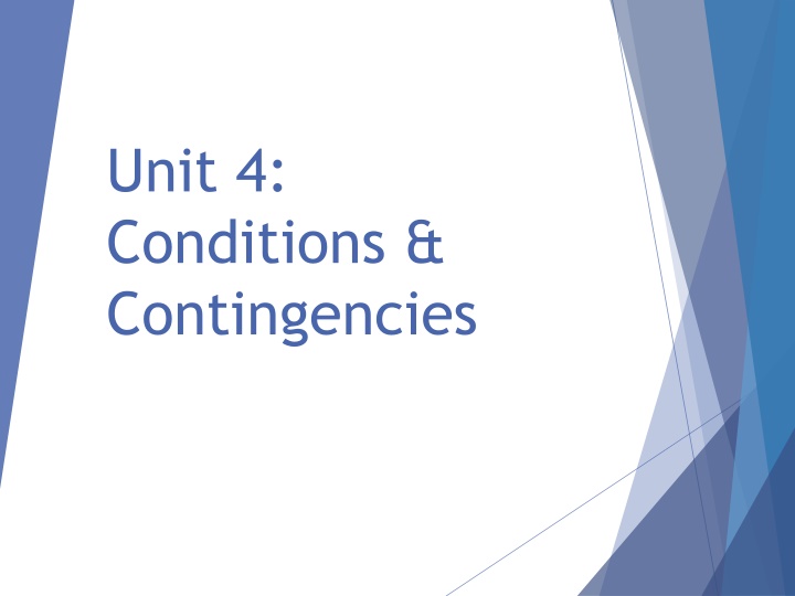 unit 4 conditions contingencies