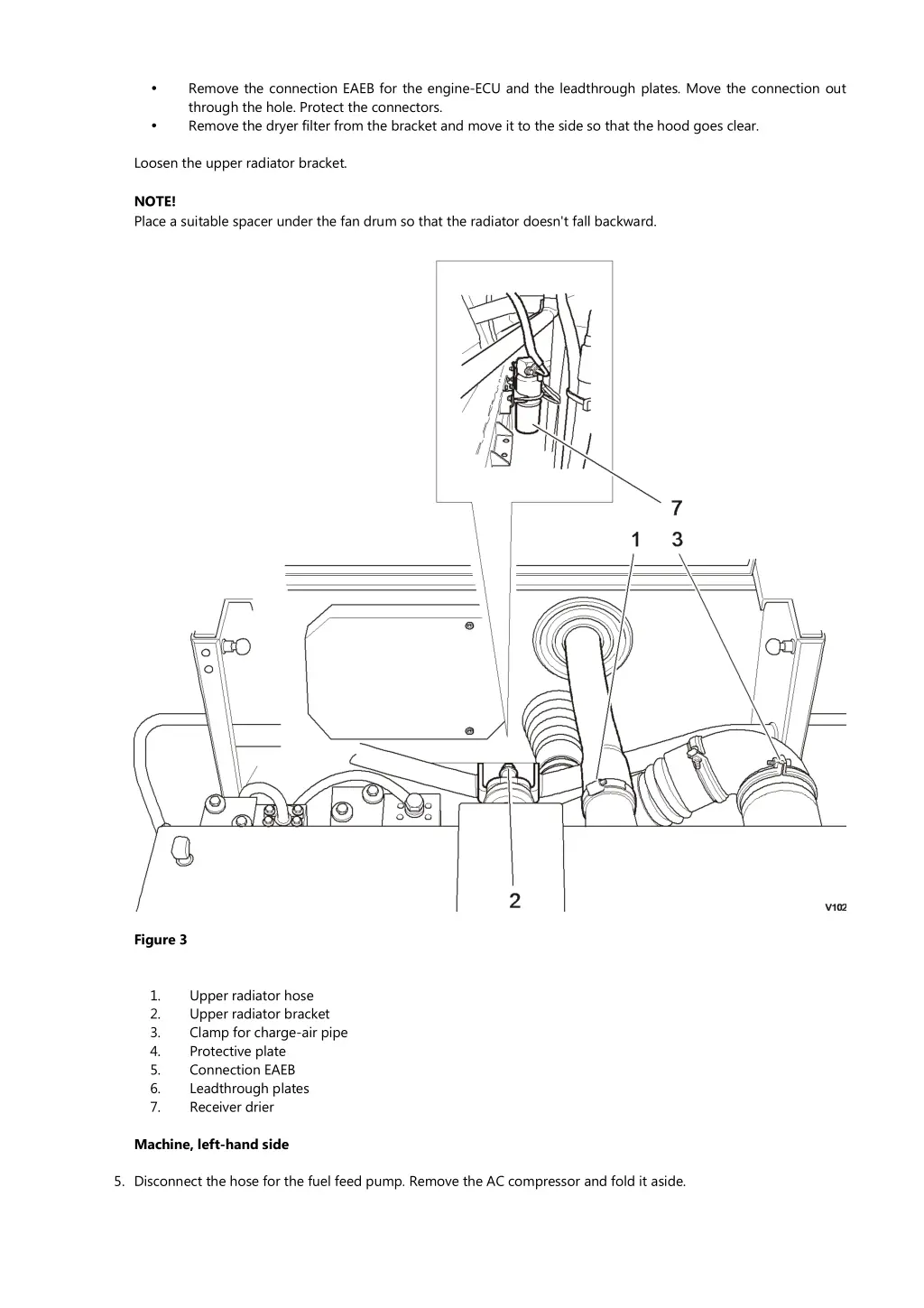 remove the connection eaeb for the engine