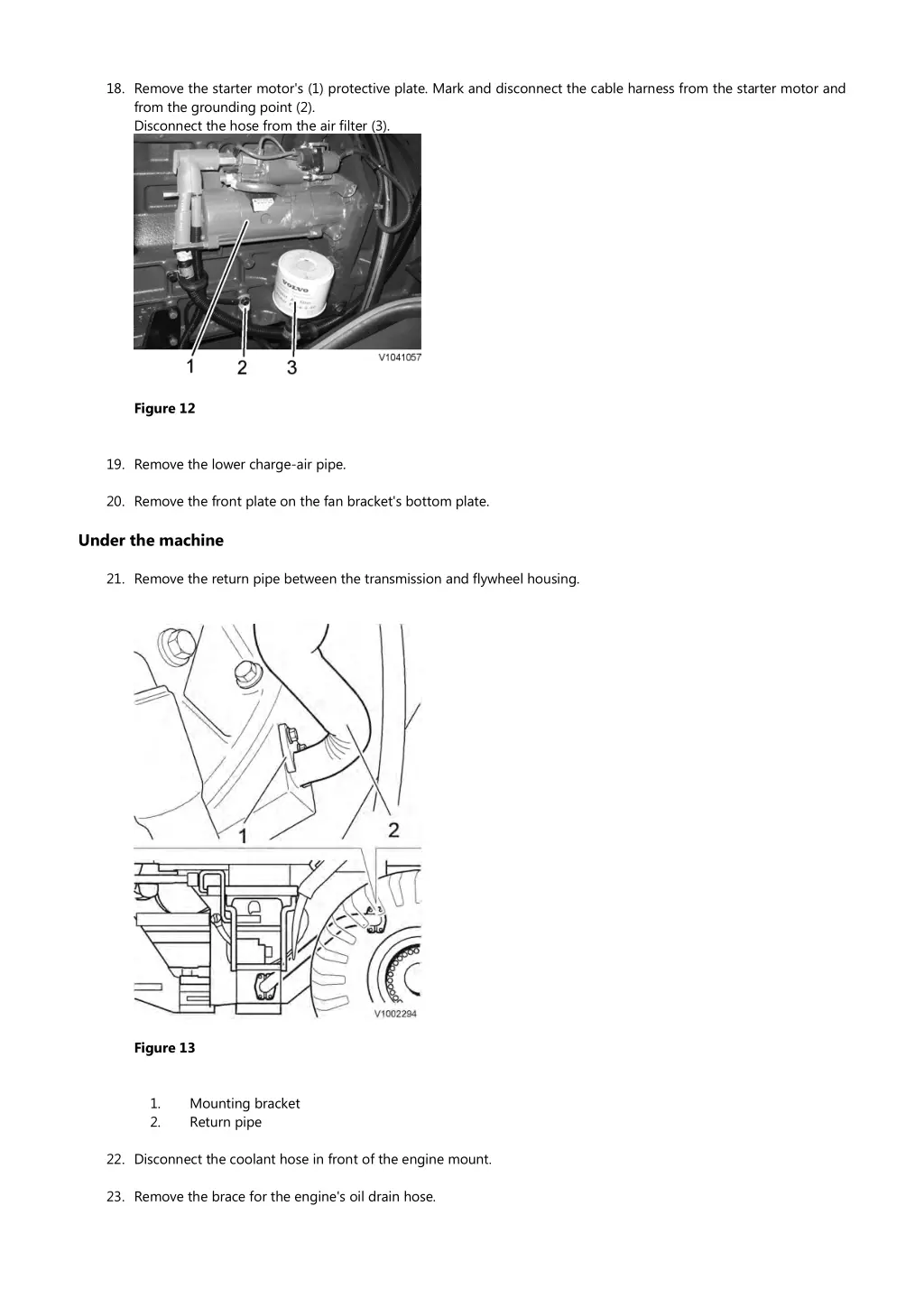 18 remove the starter motor s 1 protective plate