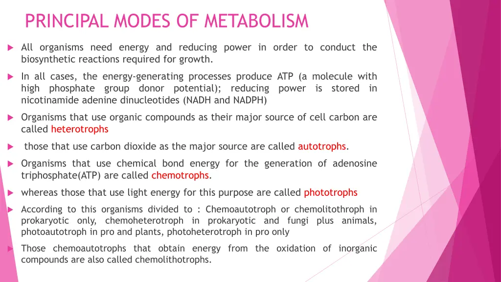 principal modes of metabolism