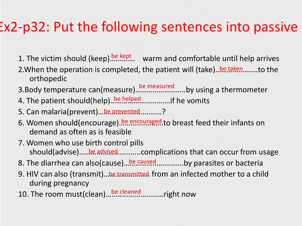 ex2 p32 put the following sentences into passive