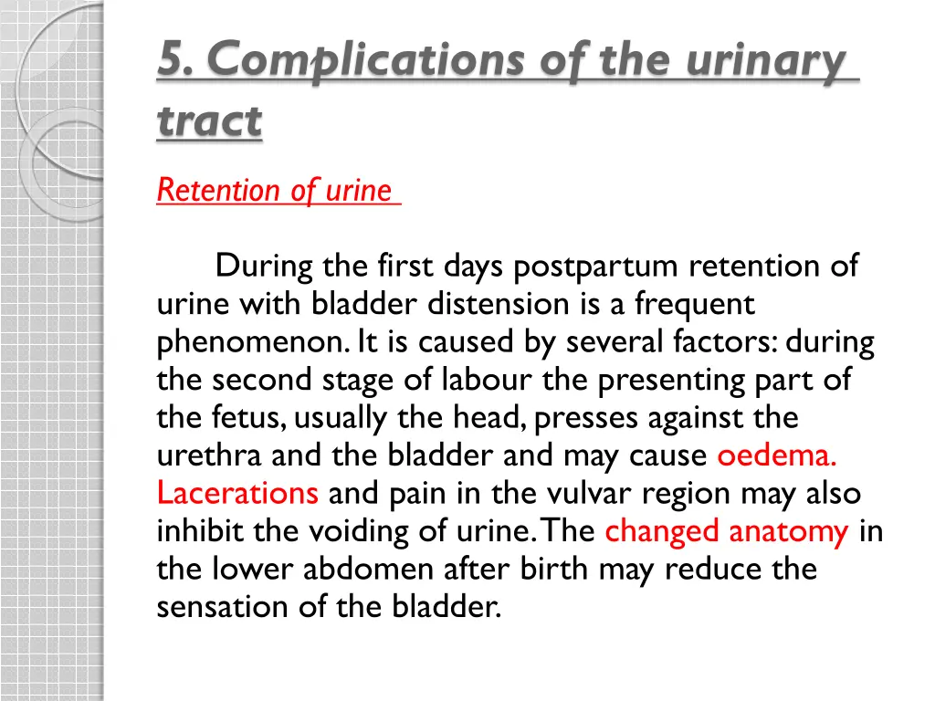 5 complications of the urinary tract