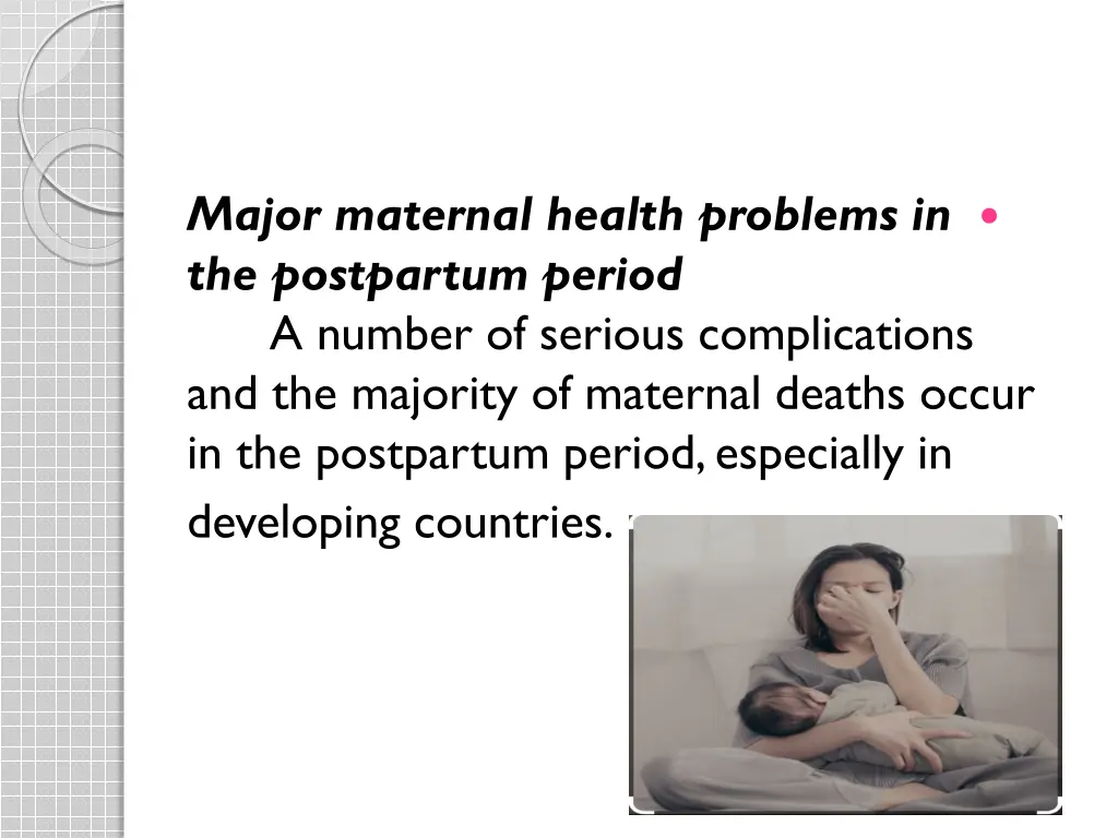 major maternal health problems in the postpartum