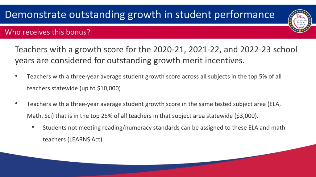 demonstrate outstanding growth in student