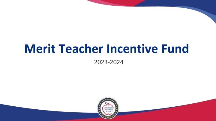 merit teacher incentive fund 2023 2024