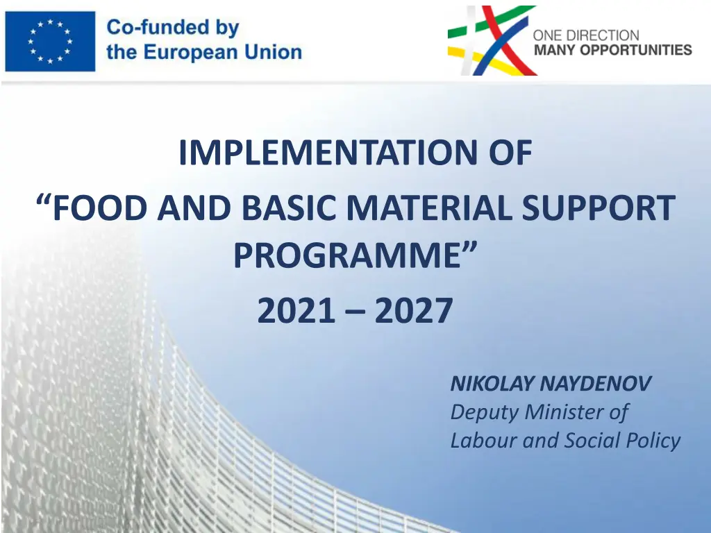 implementation of food and basic material support