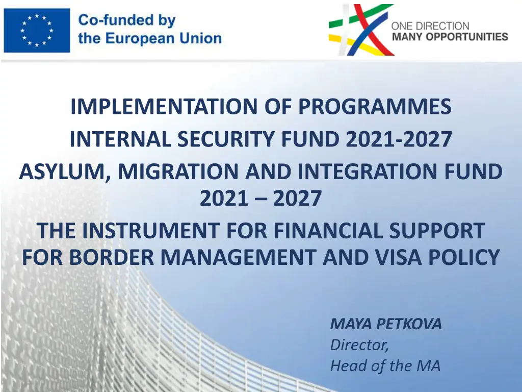 implementation of programmes internal security