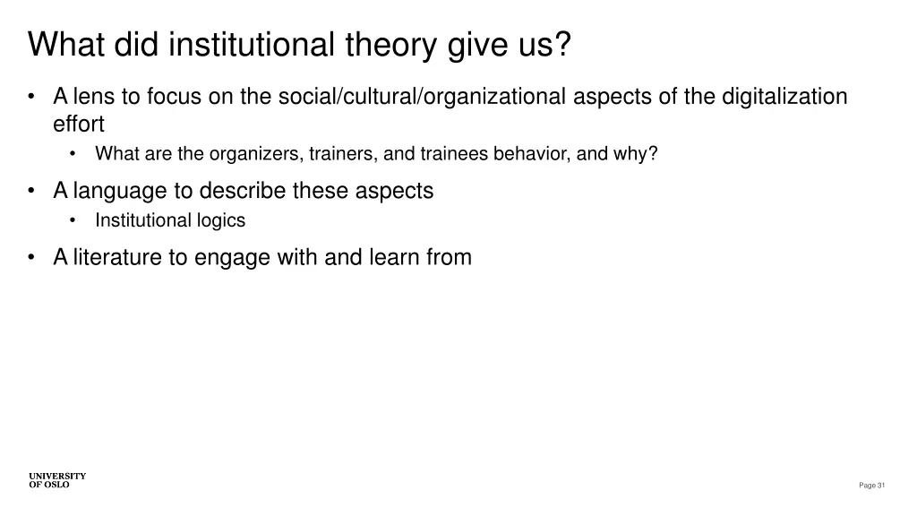 what did institutional theory give us