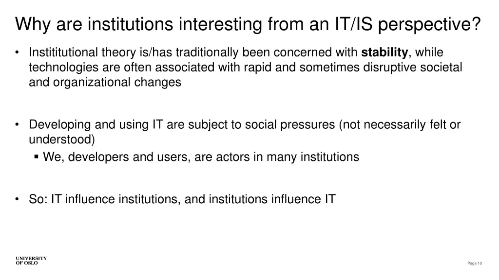 why are institutions interesting from