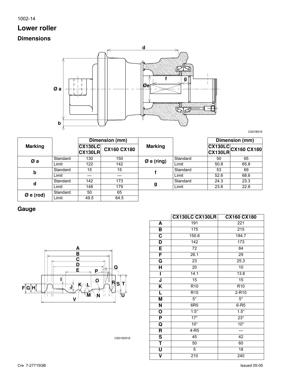 1002 14 lower roller dimensions