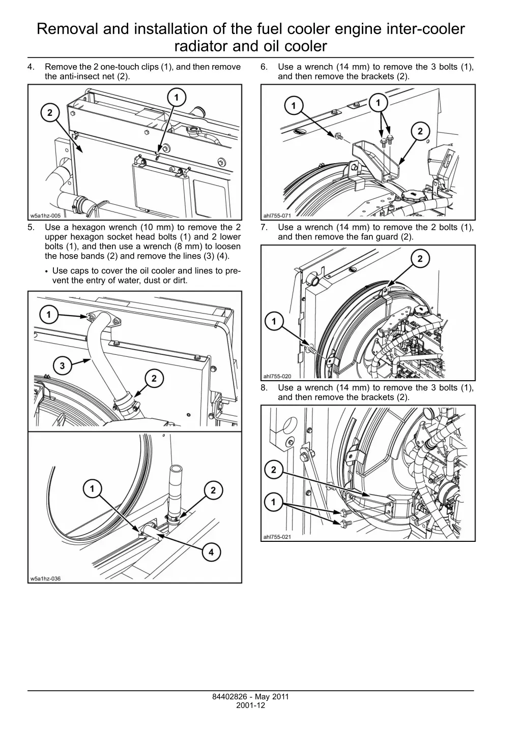 removal and installation of the fuel cooler 9